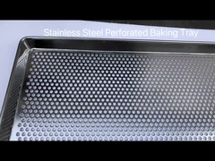 Ukuran yang disesuaikan Stainless Steel Perforated Baking Drying Tray